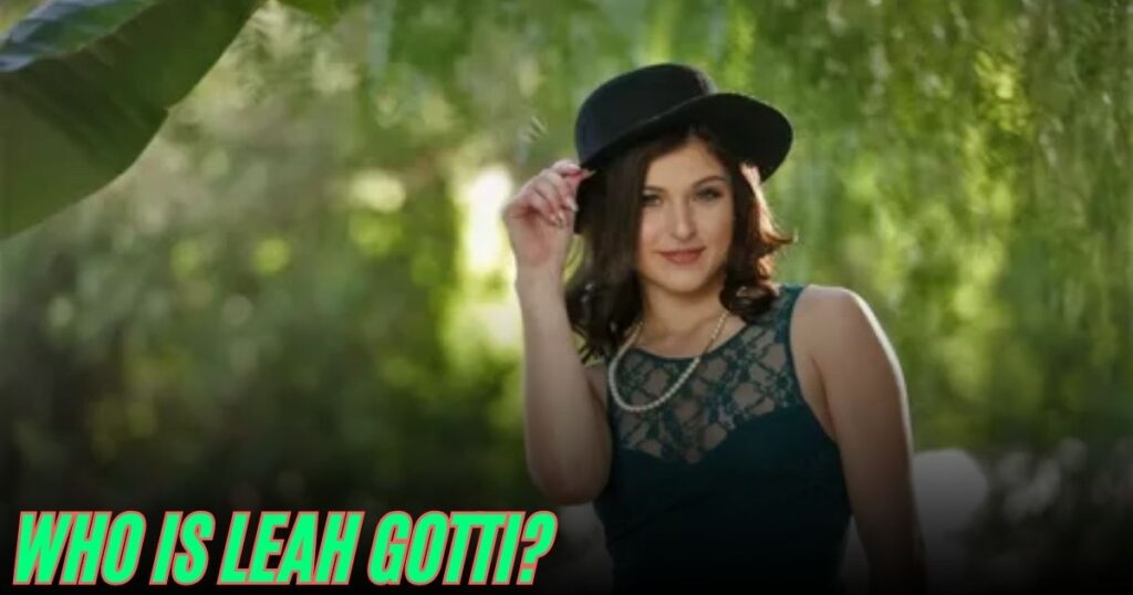 Leah Gotti Career Journey