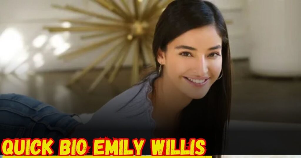 Quick Bio: All About Emily Willis